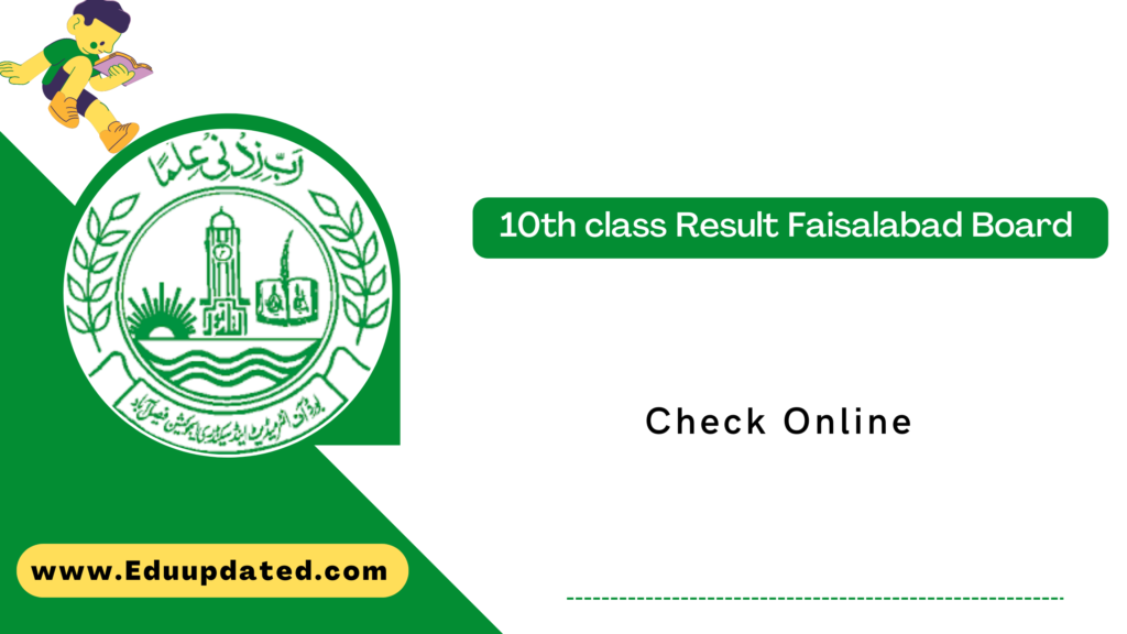 10th class Result Faisalabad Board