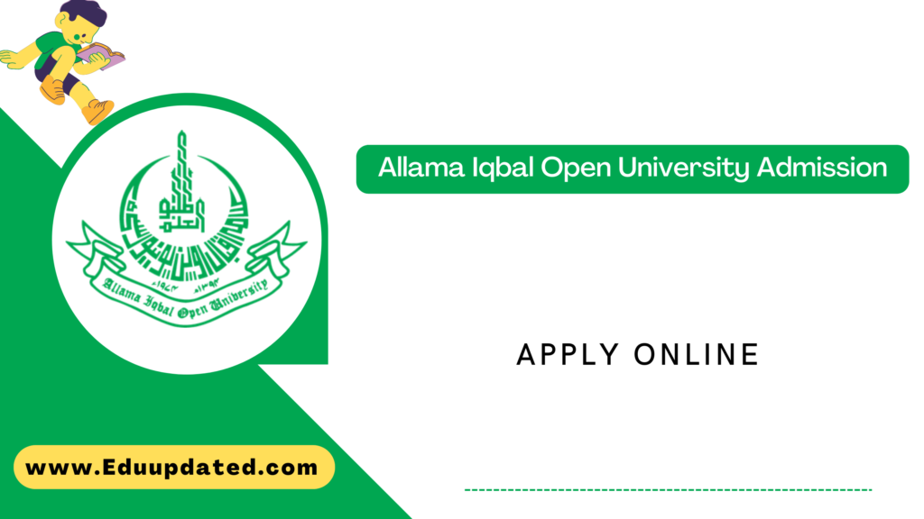 Allama Iqbal Open University Admission