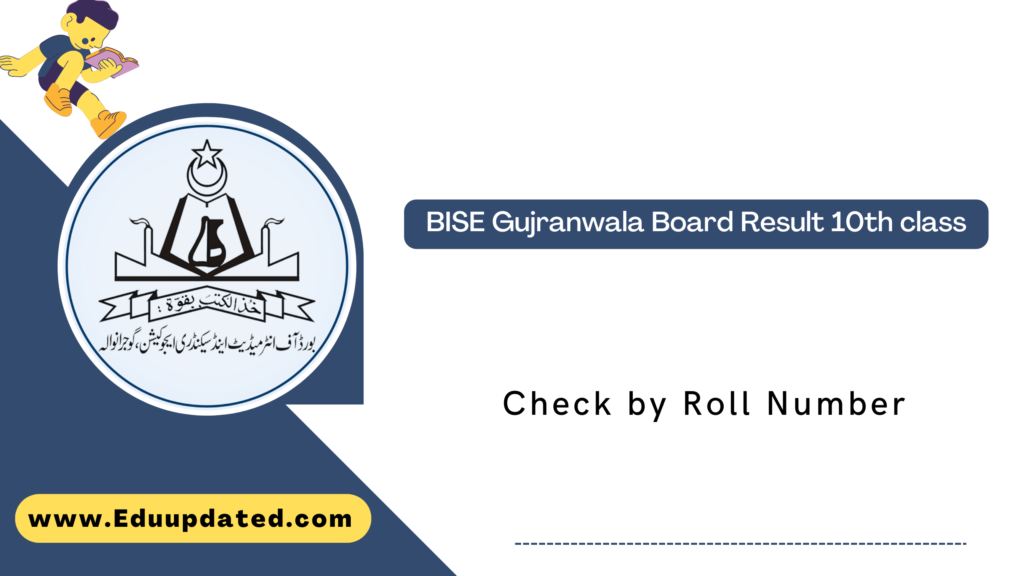 BISE Gujranwala Board Result 10th class