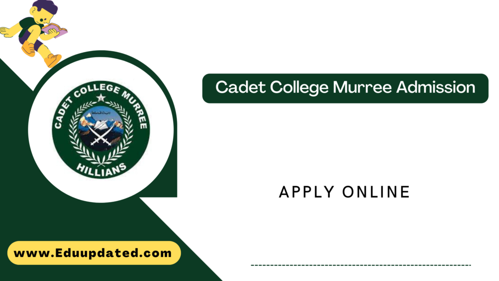 Cadet College Murree Admission