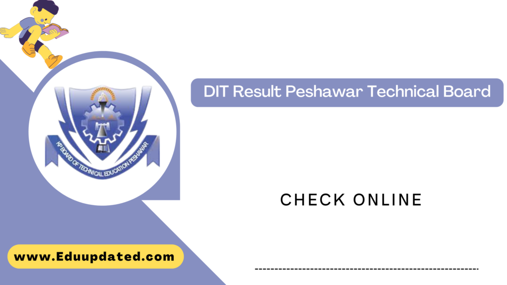 DIT Result Peshawar Board