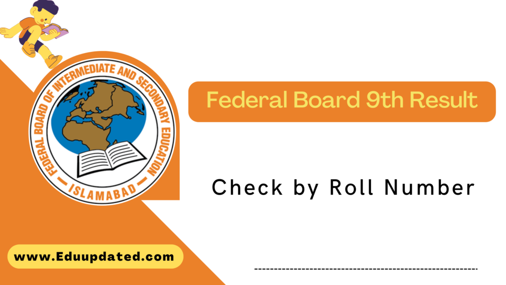 Federal Board 9th Result Check by Roll Number