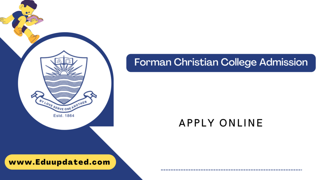 Forman Christian College Admission
