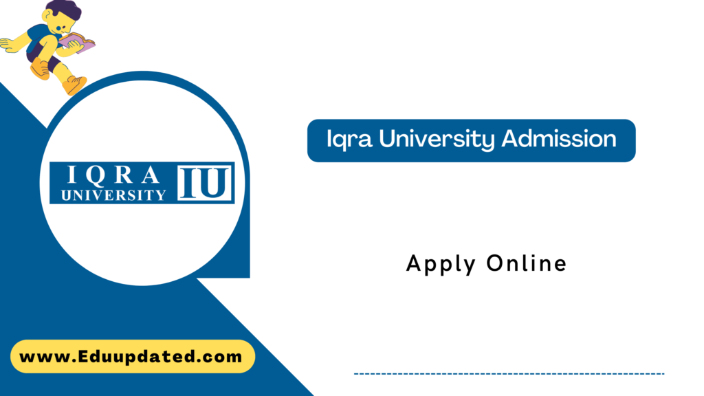 Iqra University Admission