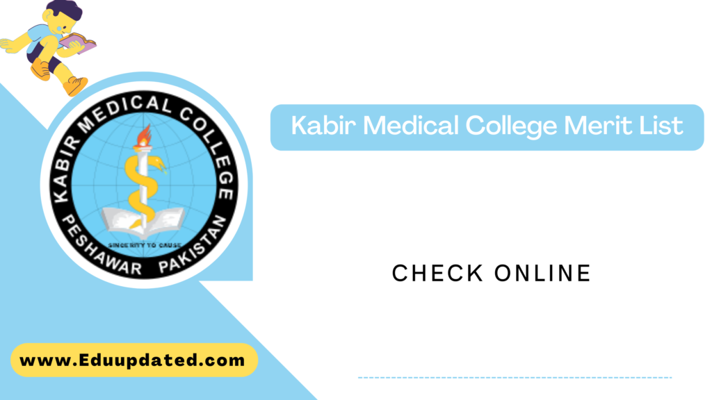 Kabir Medical College Merit List