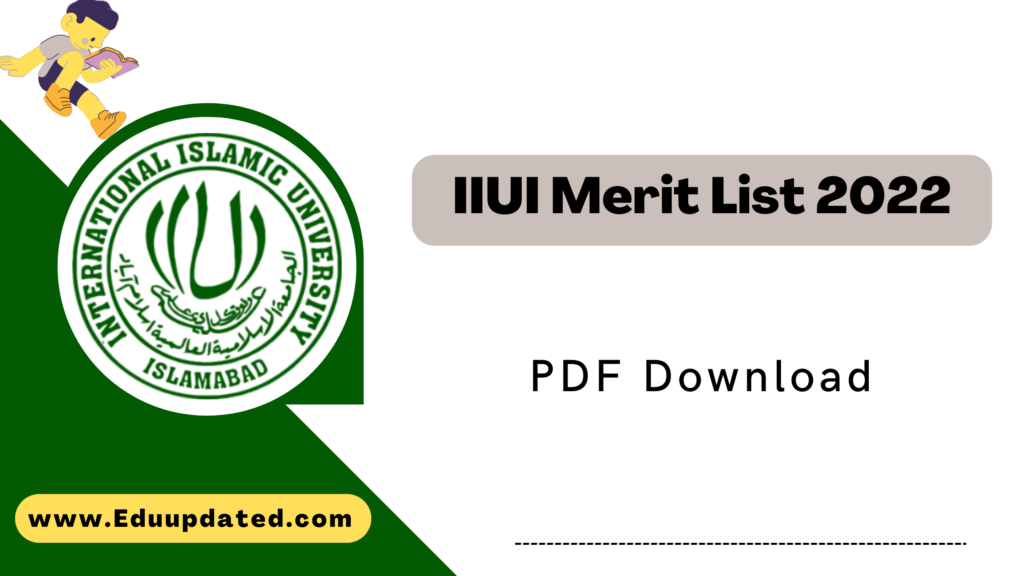 IIUI Merit List 2022 Spring and Fall PDF