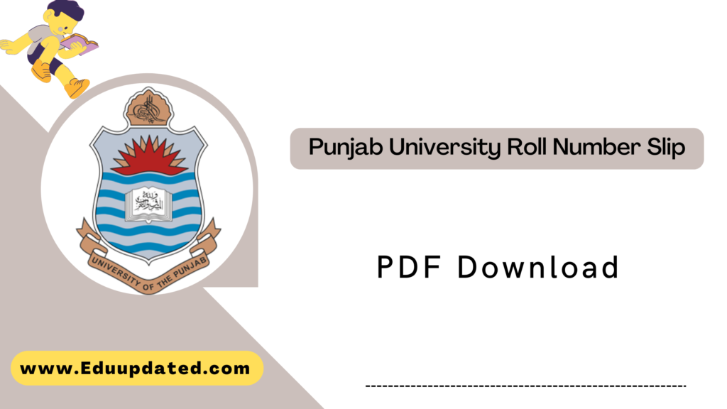 Punjab University Roll Number Slip PDF Download
