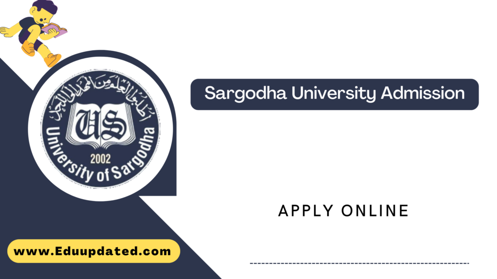 Sargodha University Admission