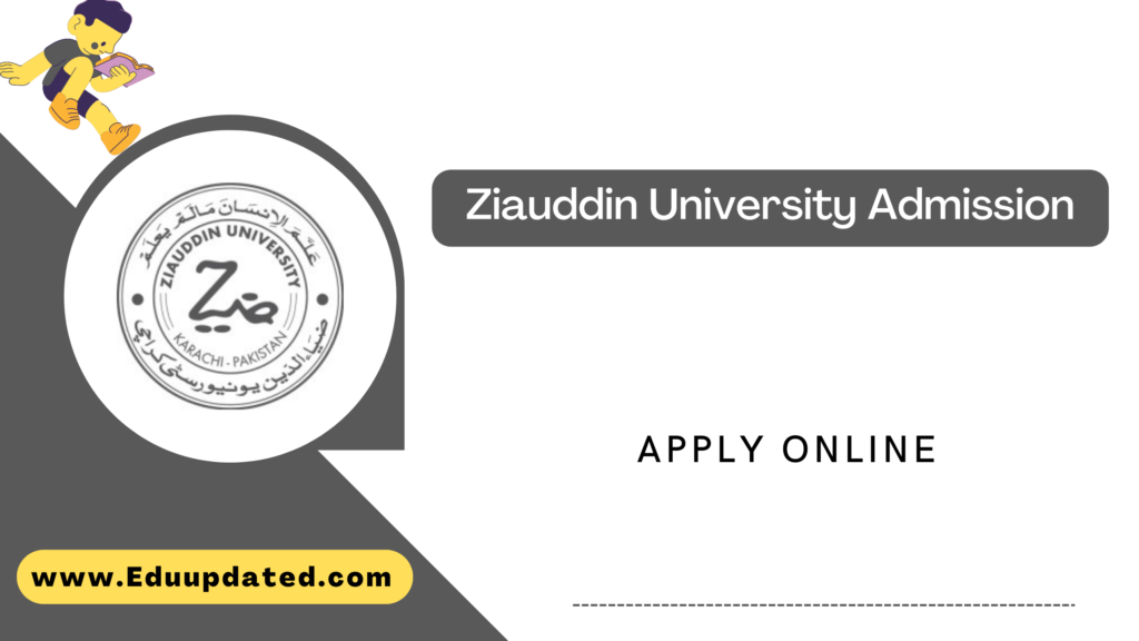 Ziauddin University Admission