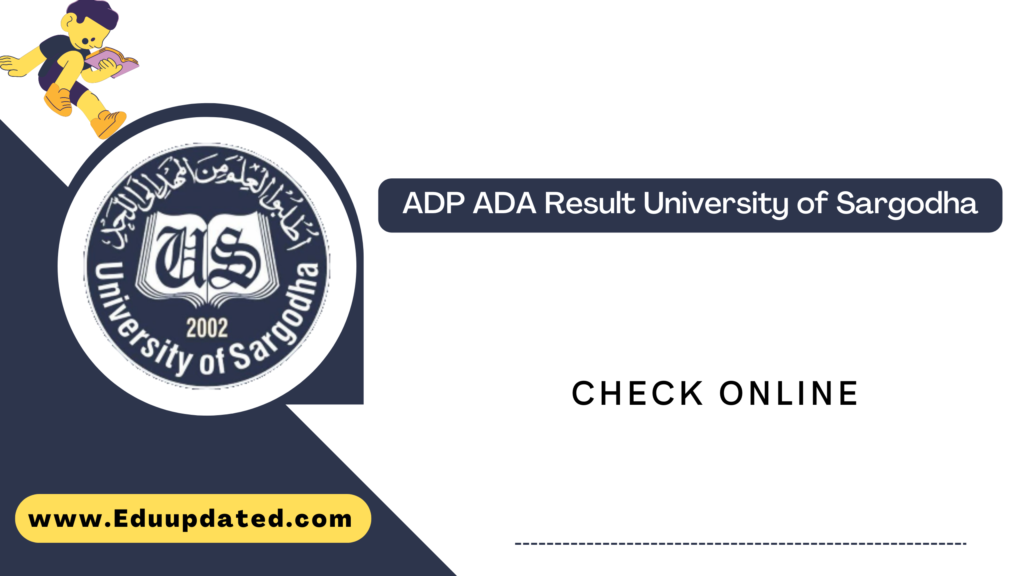 ADP ADA Result University of Sargodha