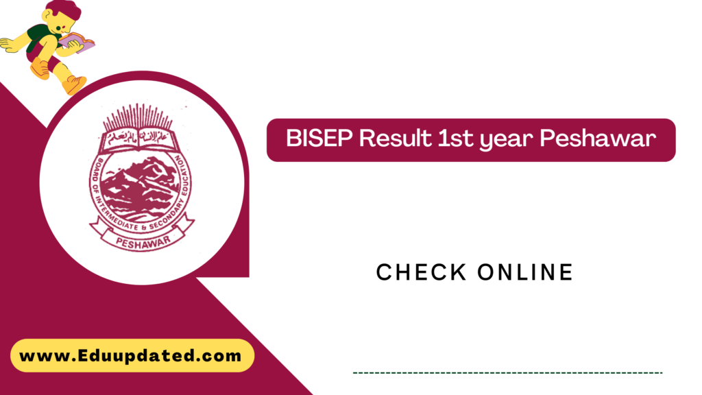 BISEP Result 1st year Peshawar