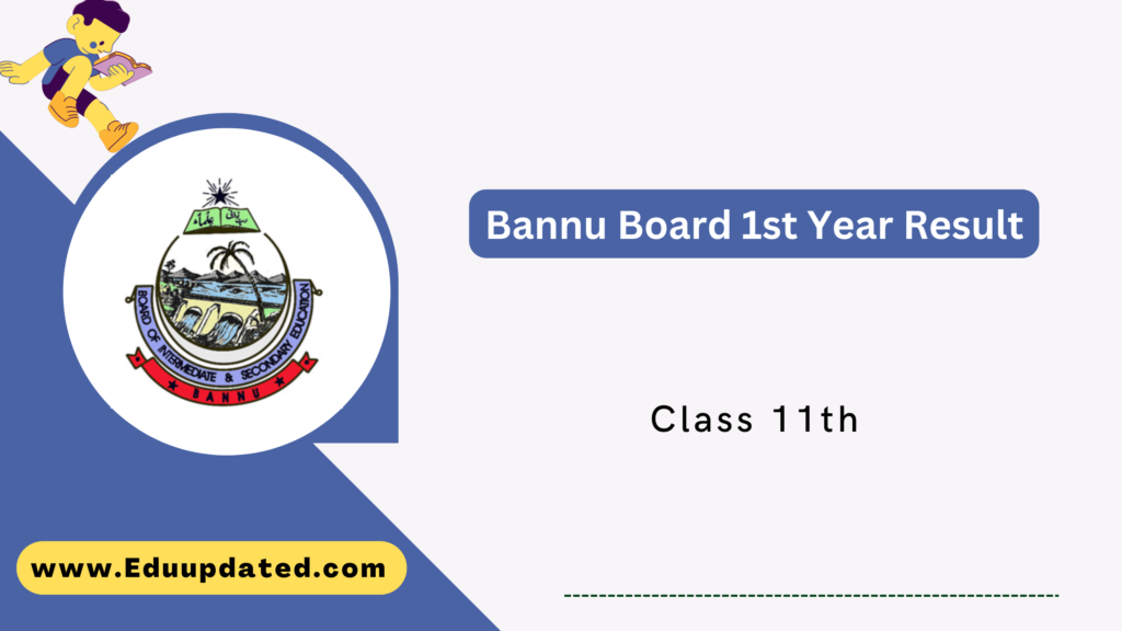 Bannu Board 1st Year Result
