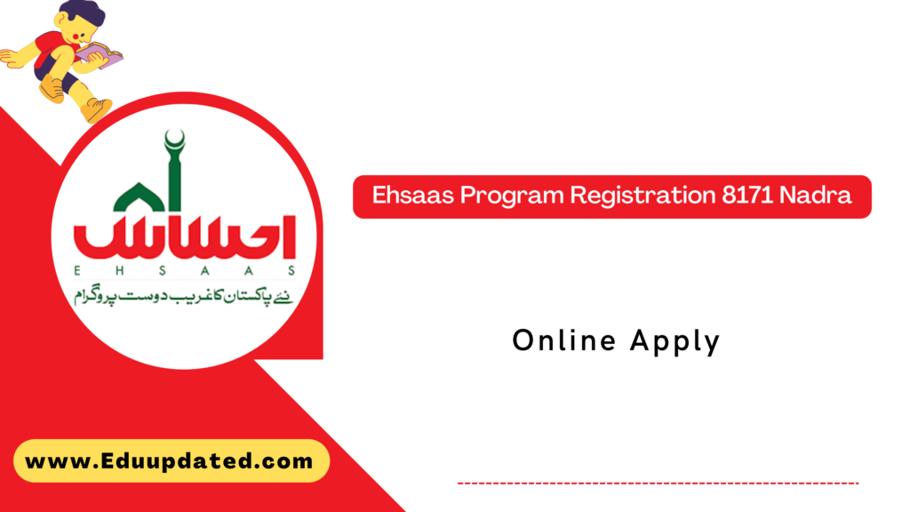 Ehsaas Program Registration 8171 Nadra Online Apply