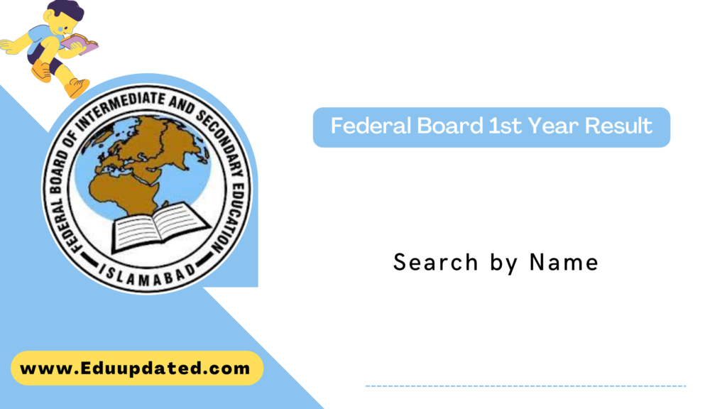 Federal Board 1st Year Result