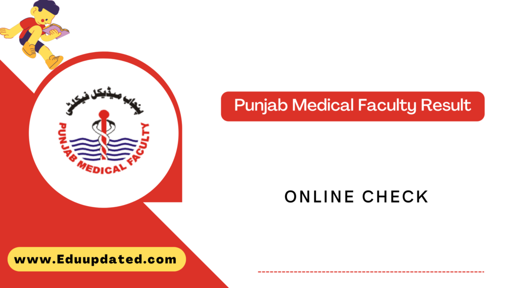 Punjab Medical Faculty Result