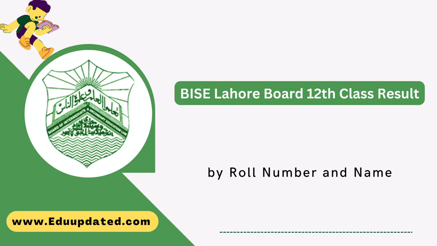 BISE Lahore Board 12th Class Result 2022 by Roll No (2nd Year)