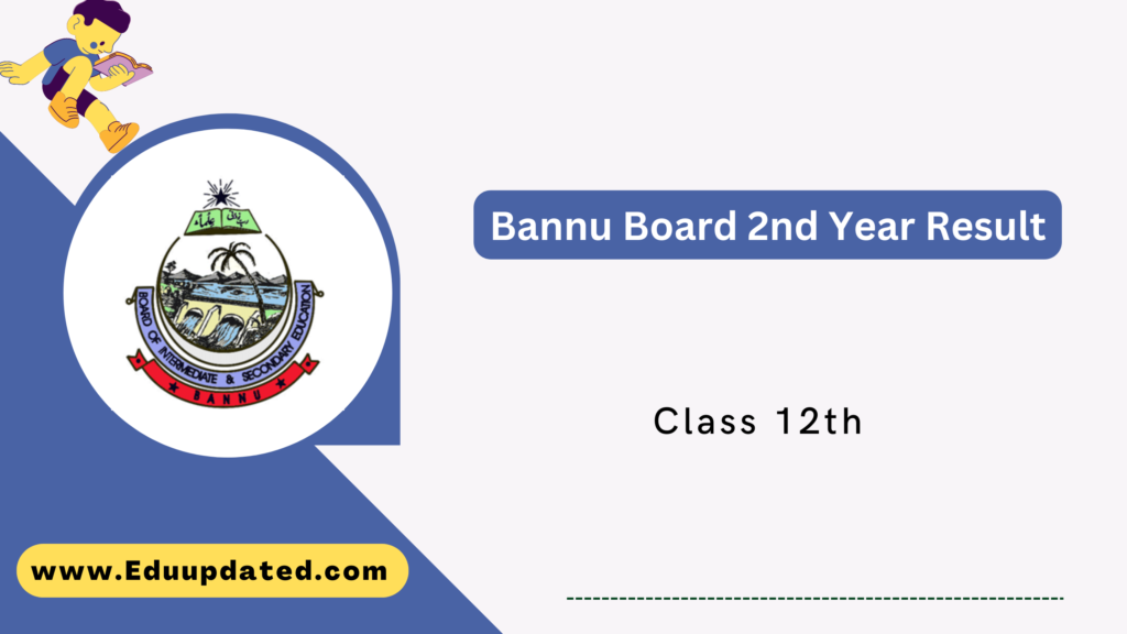 Bannu Board 2nd Year Result