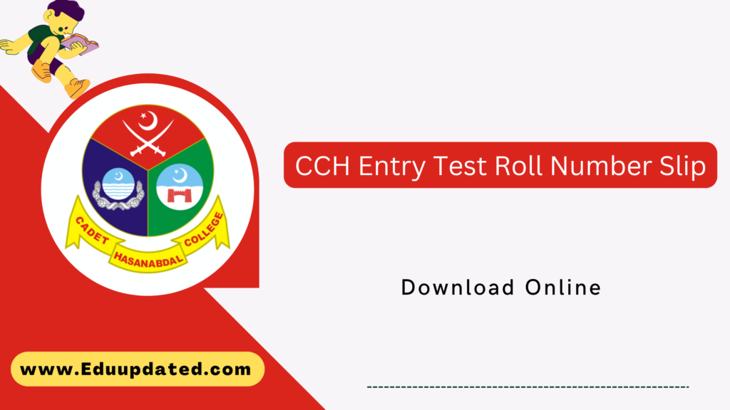 CCH Entry Test Roll Number Slip