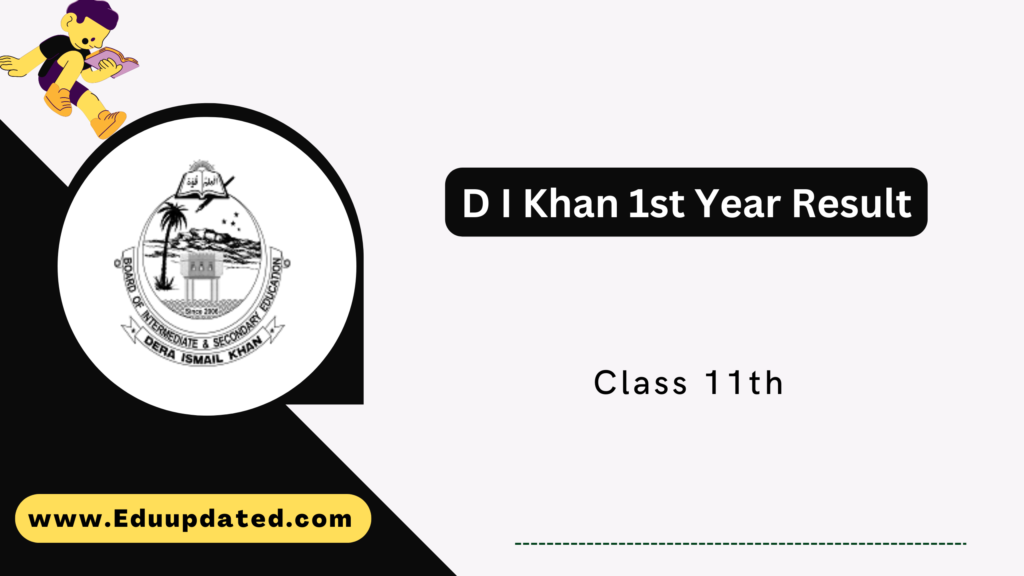 D I Khan 1st Year Result