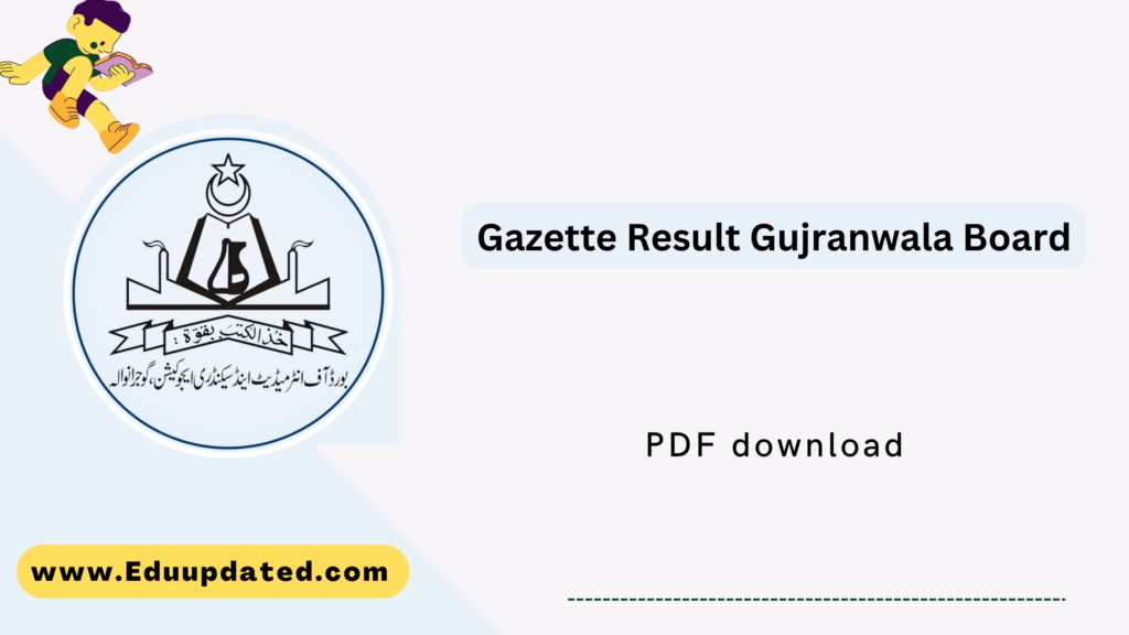 Gazette Result Gujranwala Board