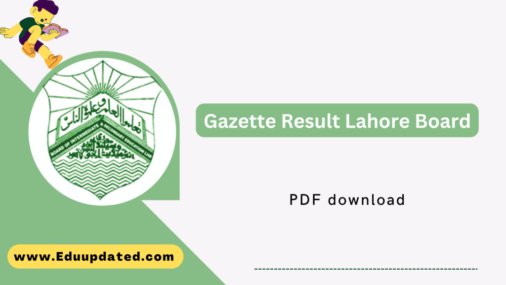 Gazette Result Lahore Board