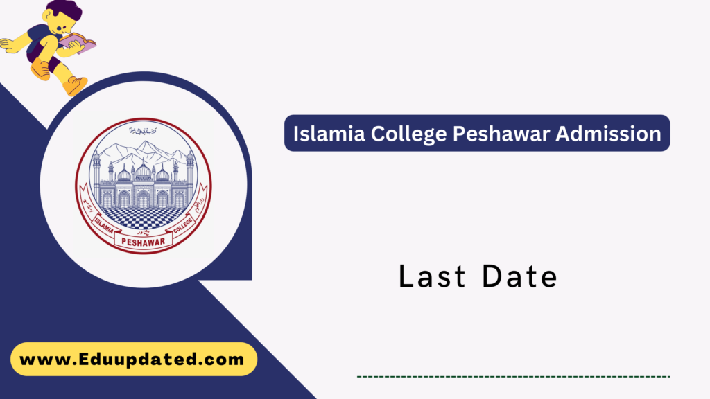 Islamia College Peshawar Admission